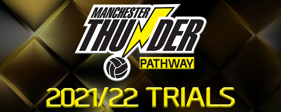 manchester thunder pathway trials 2021