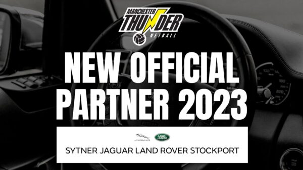 Leading North West car dealership Sytner Stockport partner with Manchester Thunder for the 2023 season