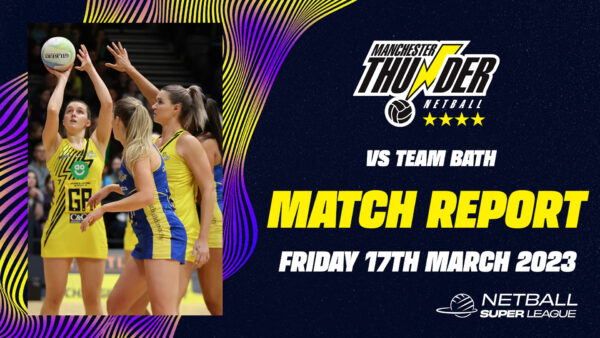 Thunder vs Team Bath Match Report - 17th March 2023