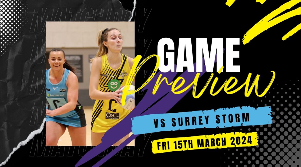 Game Day Preview vs Storm