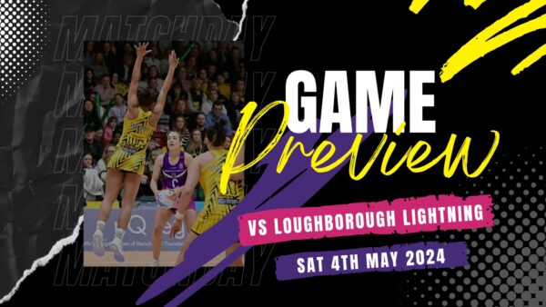 Game Preview | Thunder vs Lightning - Saturday 4th May 2024