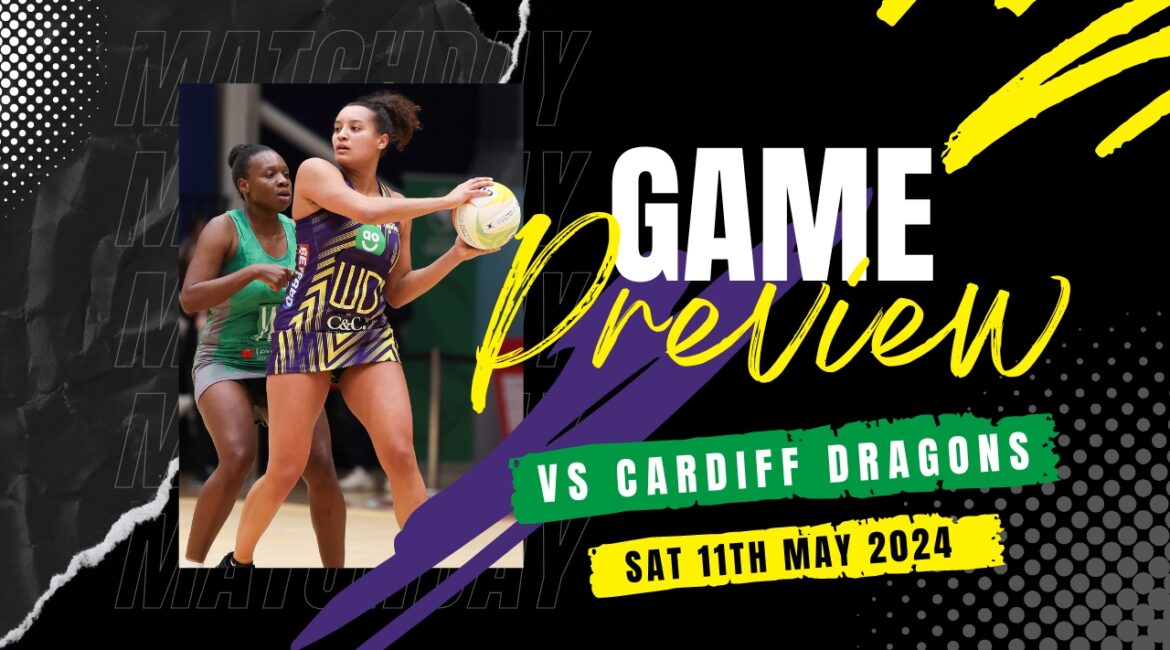 Game Day Preview vs Cardiff Dragons