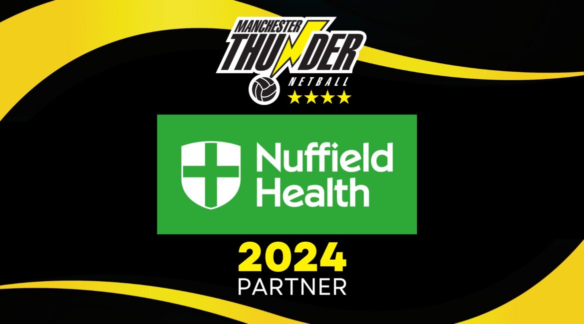 Manchester Thunder and Nuffield Health