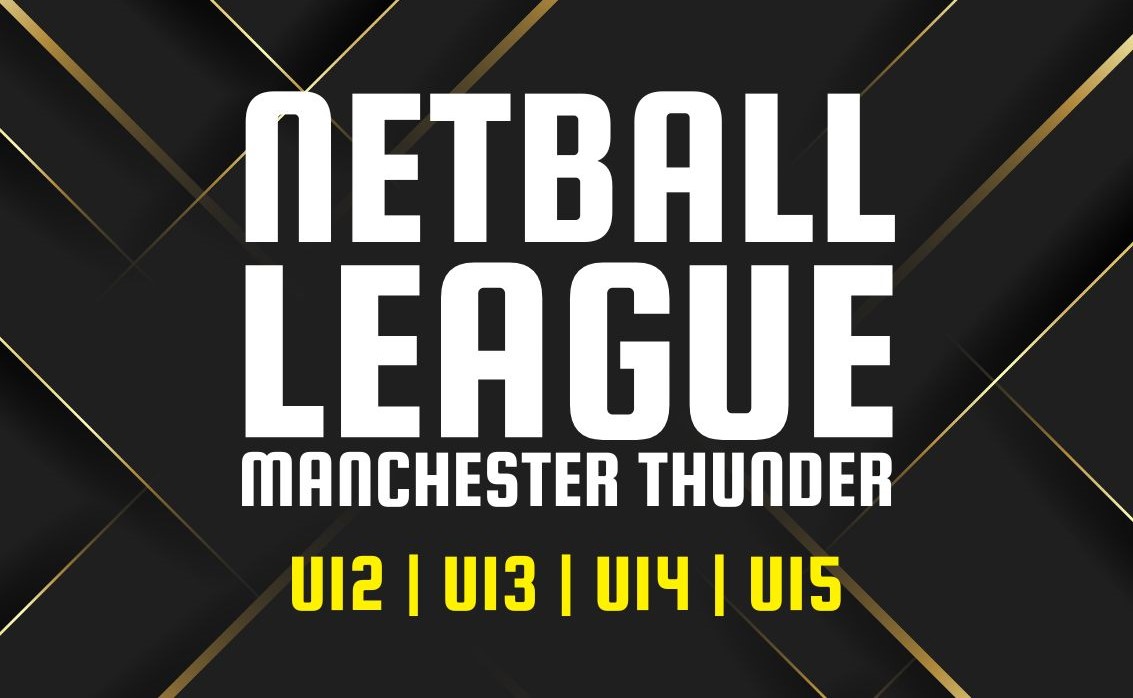 Manchester Thunder Netball League